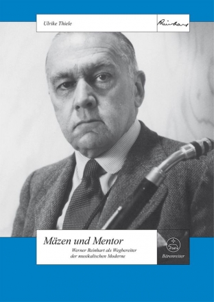 Mzen und Mentor Werner Reinhart als Wegbereiter der musikalischen Moderne