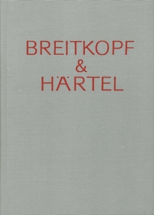 Hase, Hellmuth von Breitkopf & Hrtel Band 3: 1918-1968