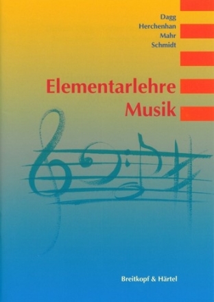 Elementarlehre Musik Herchenhan, Walter, Koautor Mahr, Justus, Koautor