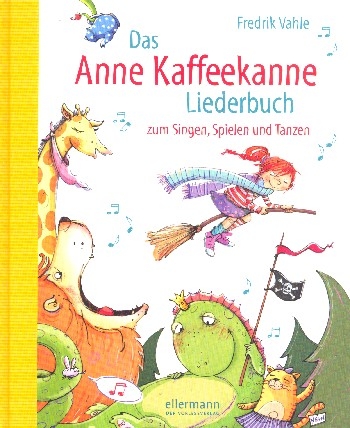 Das Anne Kaffeekanne  Liederbuch, gebunden