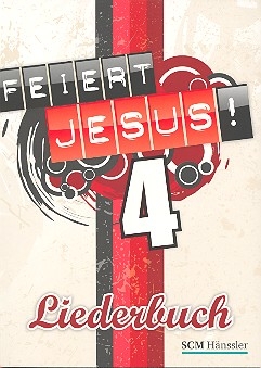 Feiert Jesus Band 4 Liederbuch