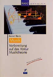 Vorbereitung auf das Abitur Musiktheorie