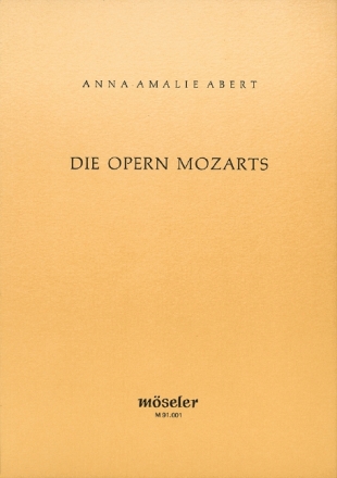 Die Opern Mozarts  broschiert