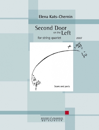 Kats-Chernin, Elena - Second Door on the Left Streichquartett Partitur und Stimmen