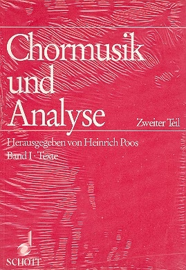 Chormusik und Analyse Teil 2 Beitrge zur Formanalyse und Interpretation mehrstimmiger Vokalmusik