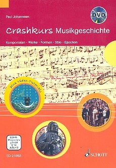 Crashkurs Musikgeschichte (+DVD) Komponisten - Werke - Formen - Stile - Epochen