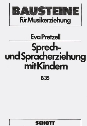 Sprech- und Spracherziehung mit Kindern