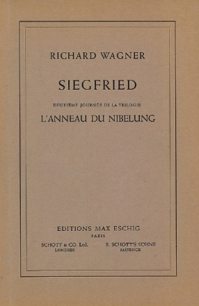 Siegfried WWV 86 C Der Ring des Nibelungen Textbuch/Libretto