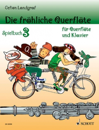 Die frhliche Querflte Band 3 - Spielbuch fr Flte und Klavier