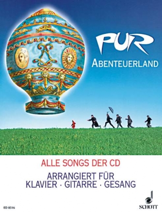 Pur: Abenteuerland fr Klavier, Gitarre und Gesang Songbook