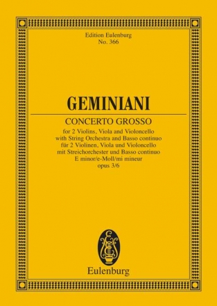 Concerto grosso e-Moll op.3/6 fr Streichquartett und Streichorchester Studienpartitur