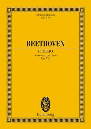 Fidelio-Ouvertre op.72b fr Orchester Studienpartitur