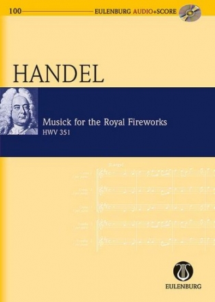 EAS200 Music for the Royal Fireworks HWV351 (+CD) fr Orchester Studienpartitur