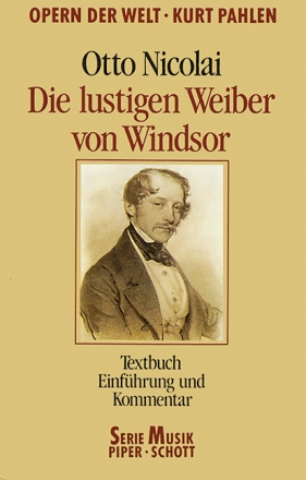 DIE LUSTIGEN WEIBER VON WINDSOR TEXTBUCH, EINFUEHRUNG UND KOMMENTAR LIBRETTO (DT)