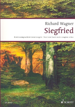 Siegfried WWV 86 C Der Ring des Nibelungen Klavierauszug