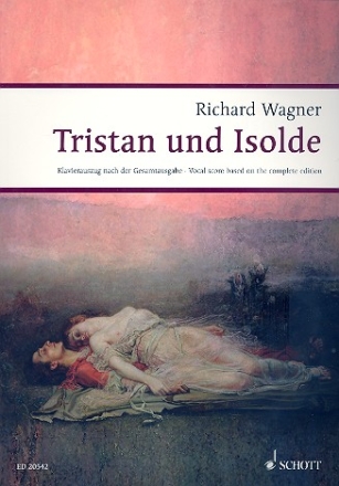 Tristan und Isolde WWV 90 Handlung in drei Aufzgen Klavierauszug