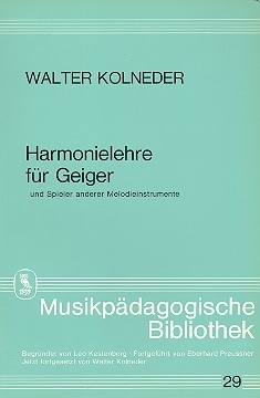 Harmonielehre fr Geiger und Spieler anderer Melodieinstrumente