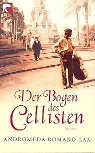 Der Bogen des Cellisten Roman broschiert