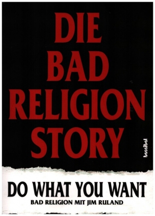 Die Bad Religion Story Do what you want