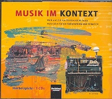 Musik im Kontext 3 CDs mit Hrbeispielen Werk und Zeit von Monteverdi bis heute