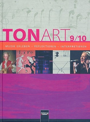 Tonart 9/10 - Regionalausgabe Bayern Schlerbuch