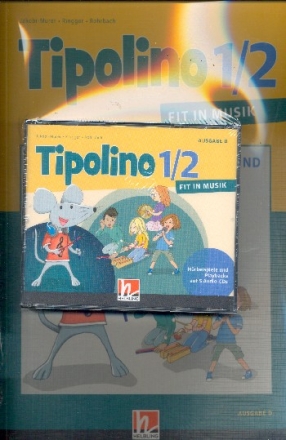 Tipolino 1/2 - Fit in Musik  Set (Lehrerband + 5 CD's) (Ausgabe Deutschland)