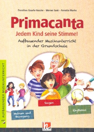 Primacanta - Jedem Kind seine Stimme  Handbuch