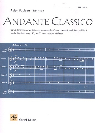 Andante classico fr 4 Gitarren (Ensemble) (C-Instrument und Bass ad lib) Partitur und Stimmen