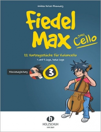 Fiedel-Max goes Cello Band 3 fr Violoncello und Klavier Klavierbegleitung