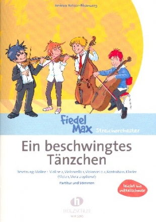 Ein beschwingtes Tnzchen fr Streichorchester und Klavier Partitur und Stimmen (Kopiervorlagen)