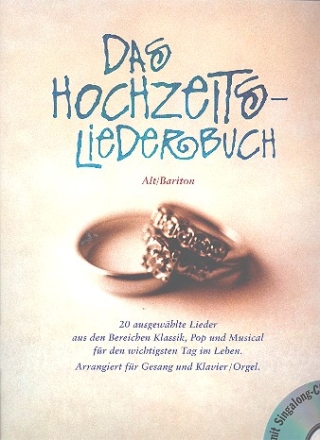 Das Hochzeitsliederbuch (+CD): fr tiefe Stimme und Klavier