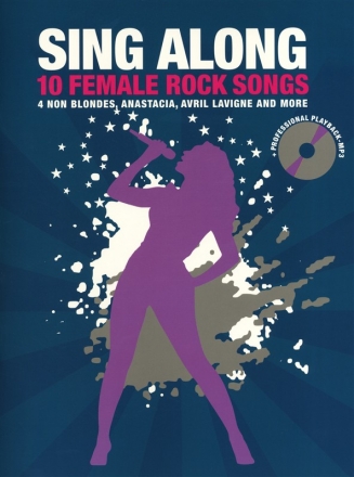 Sing Along (+CD): 10 Female Rock Songs Songbook melody line(/yrics/guitar chords