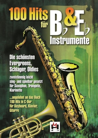 100 Hits fr B- und Es-Instrumente: fr 2 Instrumente (mit Text)