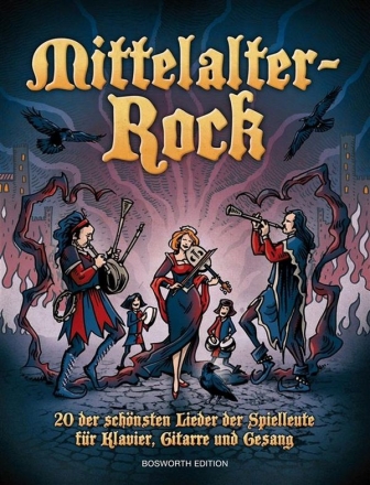 Mittelalter-Rock Songbook Klavier/Gesang/Gitarre