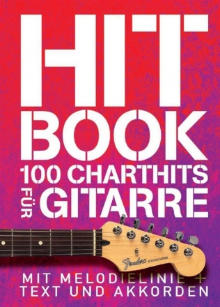 Hitbook Band 1 - 100 Chart Hits songbook Melodie/Texte/Akkorde