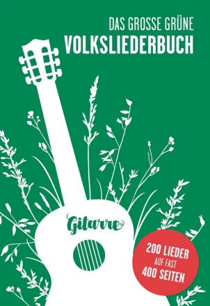 Das groe grne Volksliederbuch Melodie/Texte/Akkorde Songbook , Spiralbindung