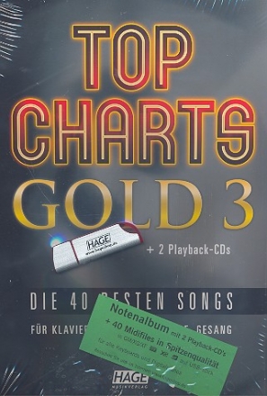 Top Charts Gold Band 3  (+2 CD's +GM/XG/XF-Midifiles auf USB-Stick): Songbook Klavier/Keyboard/Gesang/Gitarre