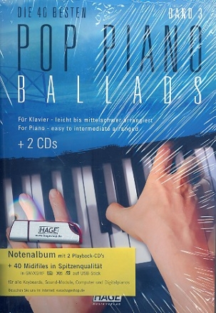 Die 40 besten Pop Piano Ballads Band 3 (+2 CD's +GM/XG/XF-Midifiles auf USB-Stick): songbook Klavier/Gesang/Gitarre/Keyboard