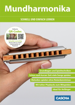 Mundharmonika schnell und einfach lernen (+QR-Codes) fr diatonische Mundharmonika in C (Blues Harp)