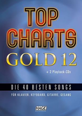 Top Charts Gold Band 12 (+2 CD's +Midifiles auf USB-Stick): Songbook Klavier/Keyboard/Gesang/Gitarre