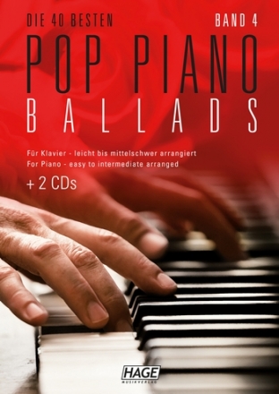 Die 40 besten Pop Piano Ballads Band 4 (+2 CD's +GM/XG/XF-Midifiles auf USB-Stick): songbook Klavier/Gesang/Gitarre/Keyboard