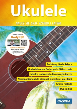 Ukelele - Ukulele naucz sie grac szybko i latwo fr ukuele (pl)