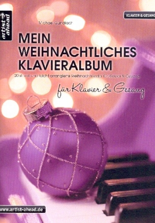 Mein weihnachtliches Klavieralbum fr Klavier (mit Texten und Akkorden)