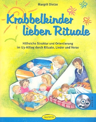 Krabbelkinder lieben Rituale (+CD)