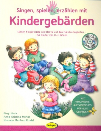 Singen, spielen, erzhlen mit Kindergebrden (+CD)