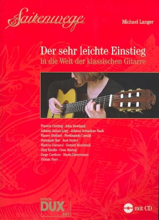 Saitenwege - Der sehr leichte Einstieg in die Welt der klassischen Gitarre (+Online Audio) fr Gitarre