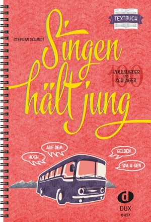 Singen hlt jung  Textbuch