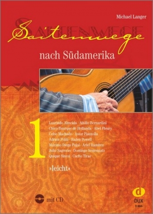 Saitenwege nach Sdamerika Band 1 (+CD) fr Gitarre