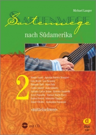 Saitenwege nach Sdamerika Band 2 (+CD) fr Gitarre