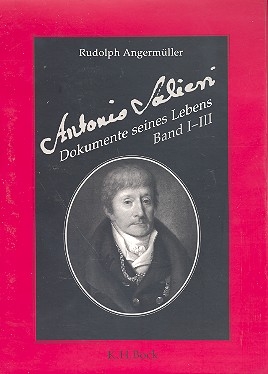 Antonio Salieri: Dokumente seines Lebens Bnde 1-3 im Schuber